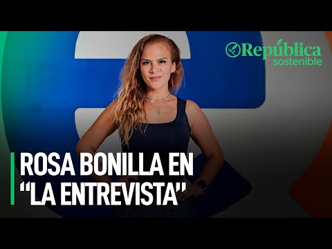 Rosa Bonilla en “La Entrevista”