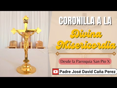 CORONILLA A LA DIVINA MISERICORDIA | SABADO 28 DE SEPTIEMBRE 2024