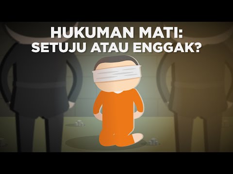 Hukuman Mati: Setuju atau Enggak?