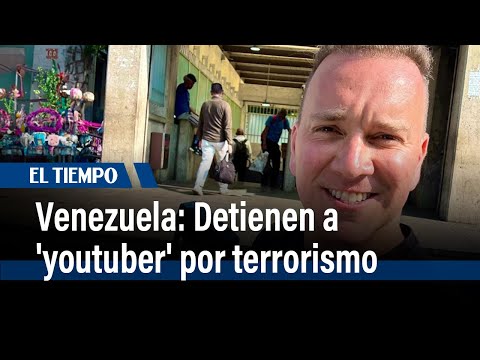 Detienen en Venezuela al 'youtuber' Óscar Alejandro tras ser acusado de terrorismo | El Tiempo