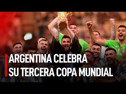 ¡Argentina es una fiesta! Estallan las celebraciones tras ganar el mundial | #LR