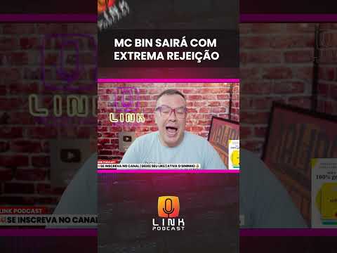 MC BIN SAIRÁ COM EXTREMA R3J3IÇÃO | LINK PODCAST