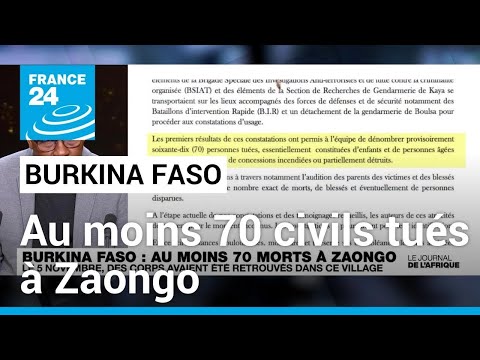 Au Burkina Faso, au moins 70 civils ont été tués le 5 novembre à Zaongo selon le parquet.