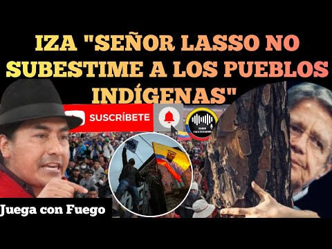 LEONIDAS IZA SEÑOR LASSO NO SUBESTIME A LOS PUEBLOS Y NACIONALIDADES INDÍGENAS NOTICIAS RFE TV