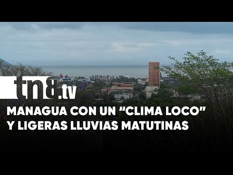 Managua tuvo su «mojadita por la mañana» con una ligera brisa - Nicaragua