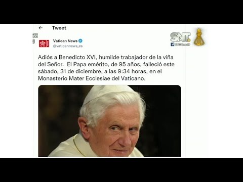 Urgente: Falleció el Papa Benedicto XVI