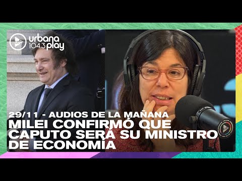 Javier Milei confirmó que Luis Caputo será su ministro de Economía #DeAcáEnMás