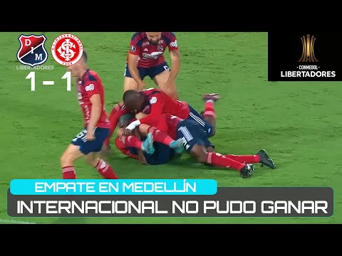 INDEPENDIENTE MEDELLÍN 1 INTERNACIONAL 1 | RESUMEN | PINCHAZO DEL INTER, FALLÓN LUIZ ADRIANO