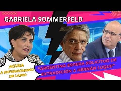 Sommerfeld acusa a exfuncionario de Lasso:Argentina espera solicitud de extradición de Hernán Luque