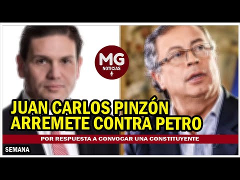 REACCIONES  Juan Carlos Pinzón arremete contra Petro por respuesta a convocar una Constituyente