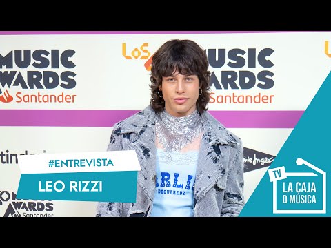 LOS40 MUSIC AWARDS SANTANDER 20232 | LEO RIZZI : Me GUSTA TENTER EL CONTROL DE CADA PROYECTO MÍO