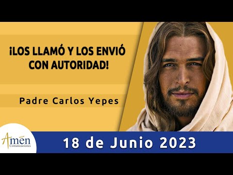 Evangelio De Hoy Domingo 18 Junio 2023 l Padre Carlos Yepes l Biblia l  Mateo 9,36-10,8 l Católica