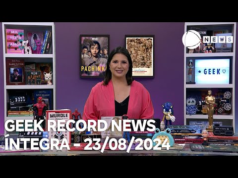 Geek Record News - 23/08/2024