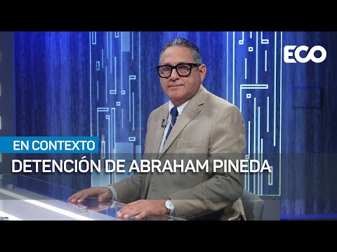 Detención de Abraham Pineda, uno de los más buscados | #EnContexto