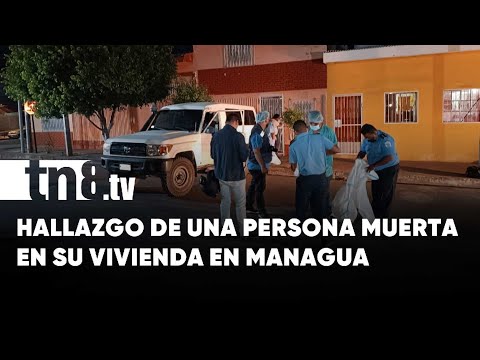 Encuentran el cuerpo de una persona en estado de descomposición en Managua