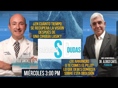 ¿En cuánto tiempo se recupera la visión depués de una Cirugía Lasik? - Sanando Dudas 7 de Febrero