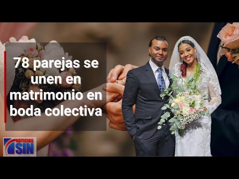 78 parejas se unen en matrimonio en boda colectiva