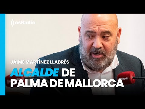 Federico Jiménez Losantos entrevista a Jaime Martínez Llabrés, alcalde de Palma de Mallorca