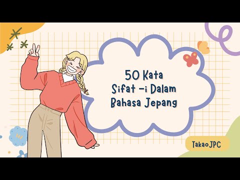 50 Kata Sifat i Dalam Bahasa Jepang #bahasajepangpemula #bahasajepangseharihari