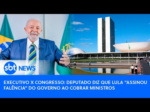 Executivo x Congresso: deputado diz que Lula assinou falência do governo ao cobrar ministros