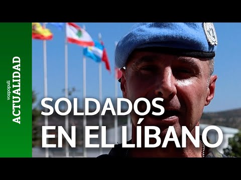 Hablan los militares españoles en el Líbano en plena crisis de seguridad