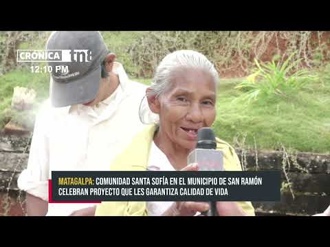 Comunidad del municipio de San Ramón, Matagalpa con agua potable -Nicaragua