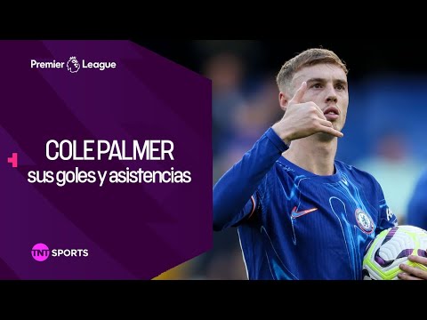 COLE PALMER, SUS GOLES Y ASISTENCIAS EN LA PREMIER LEAGUE 2024/25