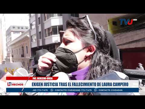 EXIGEN JUSTICIA TRAS EL FALLECIMIENTO DE LAURA CAMPERO