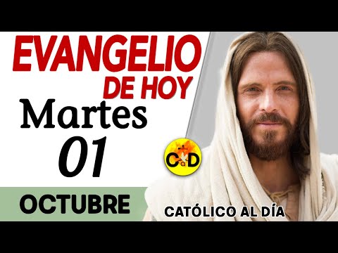 Evangelio del día de Hoy Martes 01 de Octubre de 2024 |Lectura y Reflexión católica #evangeliodehoy