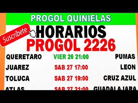 Horarios Progol 2226 | Progol Revancha 2226 Horarios | Progol 2226 | #progol2226 | #progol2226