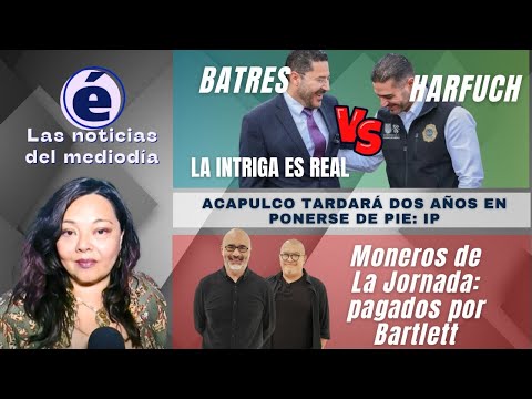 Batres vs. Harfuch: la intriga es real  Moneros de La Jornada, pagados por Bartlett