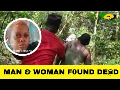 Bodies Of Missing Kitson Town Man & Woman Found/JBNN