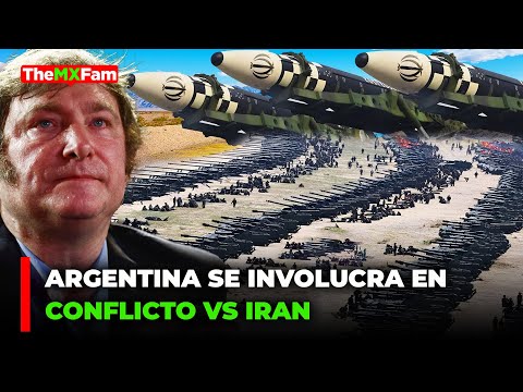 ARGENTINA SE INVOLUCRA EN EL CONFLICTO EN MEDIO ORIENTE E IRAN LE RESPONDE | TheMXFam