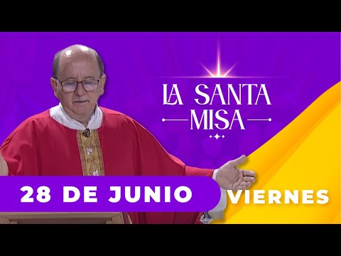 MISA DE HOY, Viernes 28 De Junio De 2024, Padre Hernán Pinilla | Misa Diaria Cosmovision