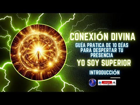 Introducción: Guía Práctica de Conexión con tú YOSOY SUPERIOR 10 días?7??7??7??