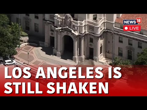 Live | Earthquake Shocks Los Angeles | Los Angeles Earthquake Live News | News18 Live | N18G