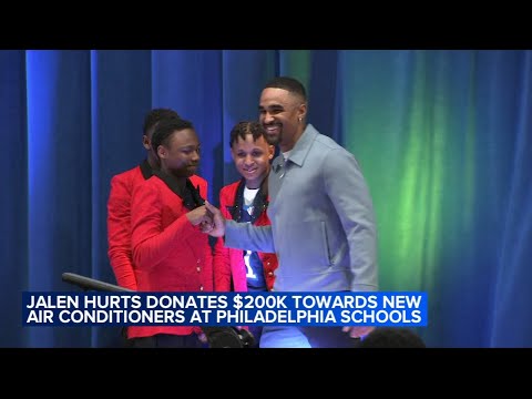 Eagles' Jalen Hurts donates $200K for 10 schools to get air conditioning units