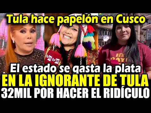 Magaly destruy3 a Tula y al Gobierno por pagarle 32 mil y que haga el ridículo en el Inti Raymi