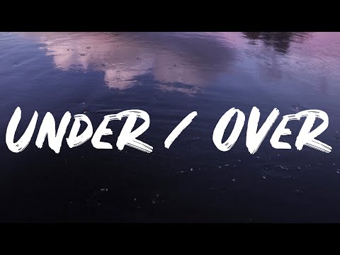 Gracie Abrams - Under/Over (Lyrics)