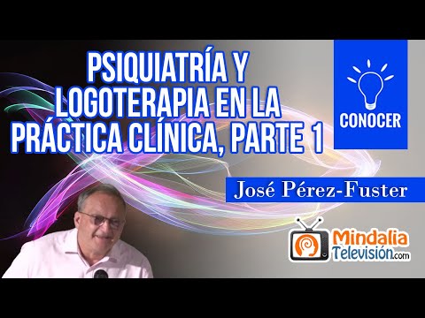 Psiquiatría y logoterapia en la práctica clínica, por José Pérez-Fuster PARTE 1