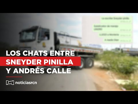 Escándalo de carrotanques: se conocen chats entre Sneyder Pinilla y Andrés Calle