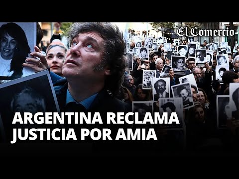 ARGENTINA: JAVIER MILEI presente en nuevo RECLAMO de JUSTICIA por ATAQUE a la AMIA | El Comercio