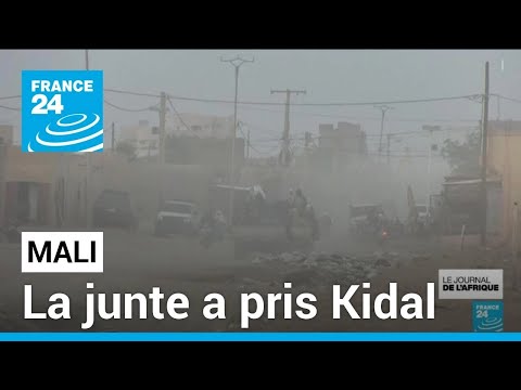 Mali : la junte a pris Kidal, bastion de la rébellion touareg • FRANCE 24