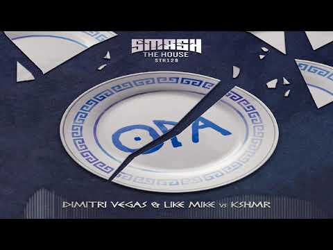 Opa - Dimitri Vegas & Like Mike vs. KSHMR "Original Mix" Summer Of Madness