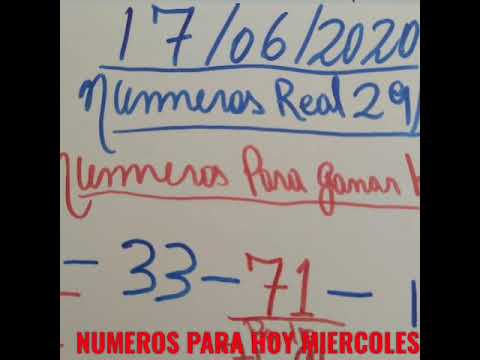NUMEROS PARA HOY 17/06/20 DE JUNIO PARA TODAS LAS LOTERIAS!!!NUMEROS REAL 29!!!!!