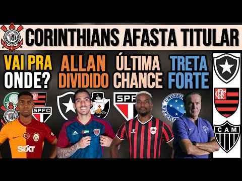 TETÊ: 4 INTERESSADOS! TIMÃO AFASTA TITULAR! ALLAN NO VASCO? ALMADA CERTO? T.MENDES FORÇA; FLA, CUCA+