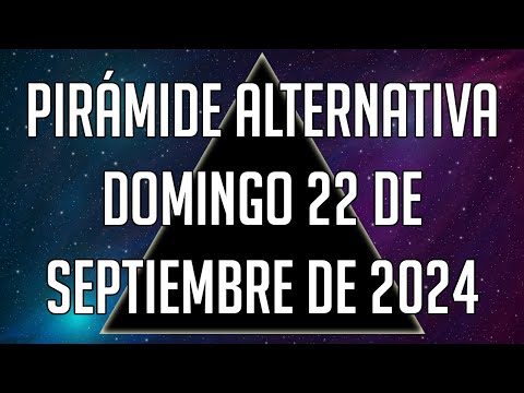 Pirámide Alternativa para el Domingo 22 de Septiembre de 2024 - Lotería de Panamá