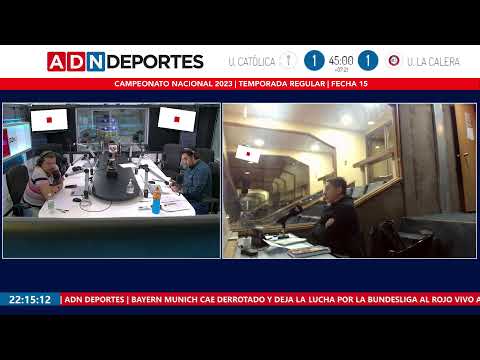 ADN Deportes | Campeonato Nacional 2023 | U Católica vs La Calera
