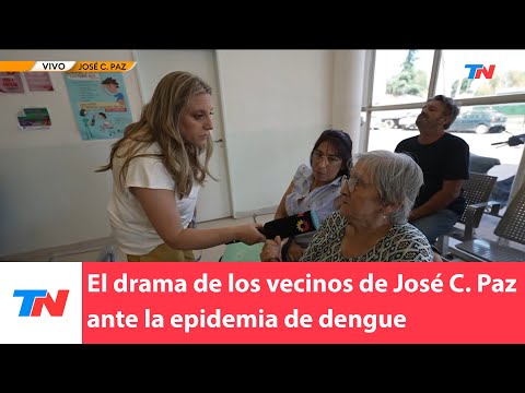 El drama de los vecinos de José C. Paz ante la epidemia de dengue:“Hay familias enteras contagiadas”