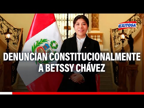 Fiscalía denuncia constitucionalmente a la expremier Betssy Chávez por enriquecimiento ilícito